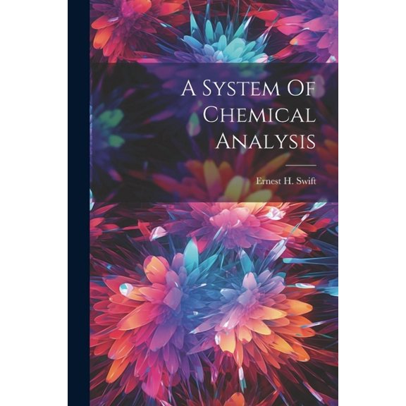 A System Of Chemical Analysis (Paperback)