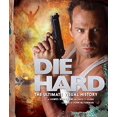 thumbnail image 1 of Die Hard: The Ultimate Visual History, 1 of 2