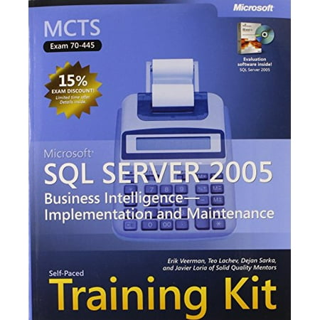 Mcts Self -paced Training Kit (Exam 70-445): Microsoft SQL Server 2005: Business Intelligence -- Implementation & (Best Microsoft Certification Training)
