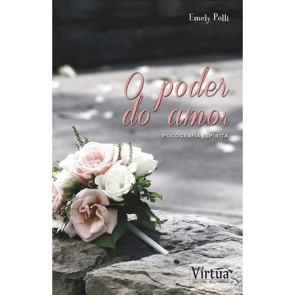 O poder do amor (Paperback)