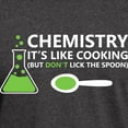 thumbnail image 3 of CafePress - Funny Chemistry Sayings T Shirt - Men's Classic Graphic Cotton T-Shirt, 3 of 4