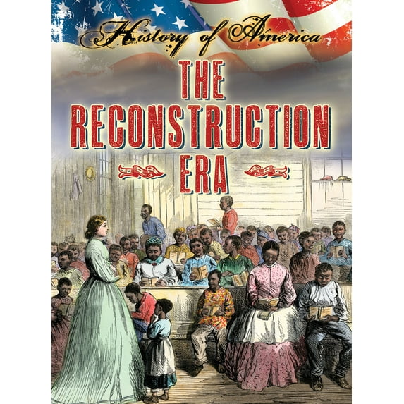 Pre-Owned The Reconstruction Era (Paperback) 1621697231 9781621697237