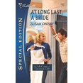 thumbnail image 1 of Pre-Owned At Long Last, a Bride (Mass Market Paperback) 0373655258 9780373655250, 1 of 1