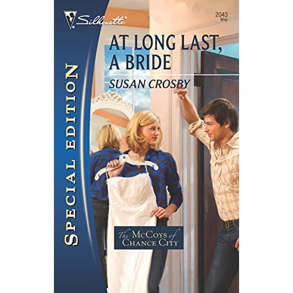 Pre-Owned At Long Last, a Bride (Mass Market Paperback) 0373655258 9780373655250