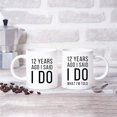 thumbnail image 4 of CTDream Funny 12th Wedding Anniversary 11oz. Couples Coffee Mug Gag Gift, 12 Years Ago I Said I Do, I Said I Do What I'm Told, 2-Pack with Gift Box for Husband Wife Parents, 4 of 7