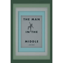 The Man In the Middle (Paperback)