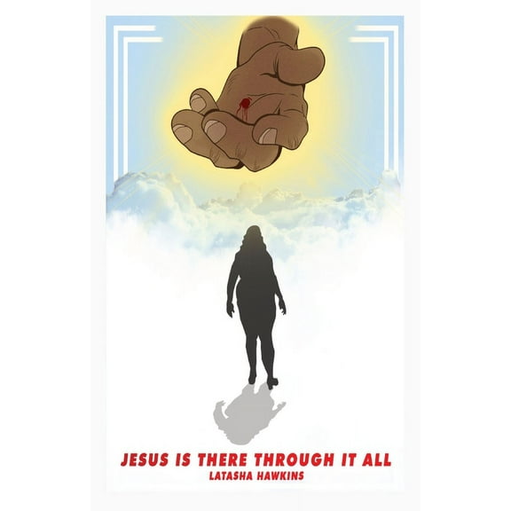 Jesus Is There Through It All, (Paperback)