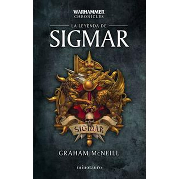 Time of legends ómnibus nº 01/03 la leyenda de Sigmar Minotauro Mexico Pasta Blanda