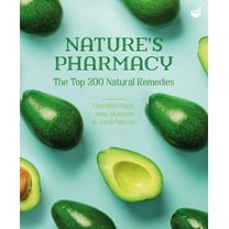 Nature's Pharmacy : The Top 200 Natural Remedies (Paperback)
