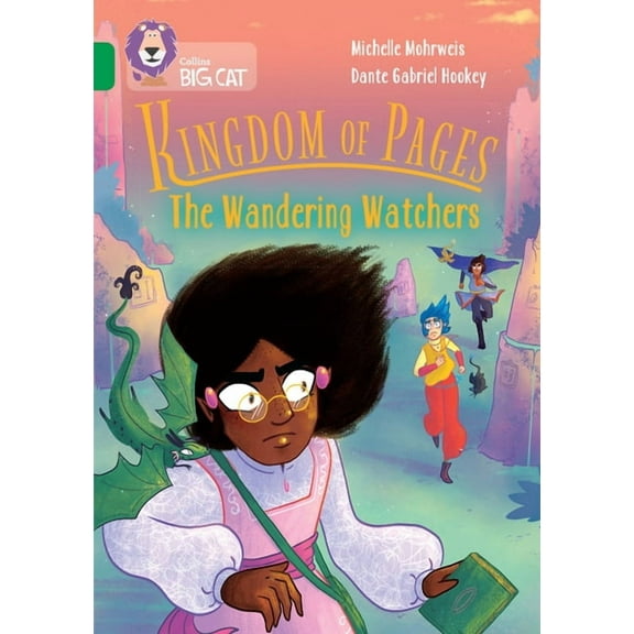 Collins Big Cat -- Kingdom of Pages: The Wandering Watchers: Band 15/Emerald, (Paperback)