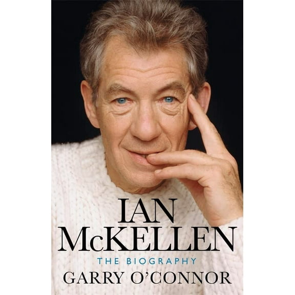 Ian McKellen: The Biography