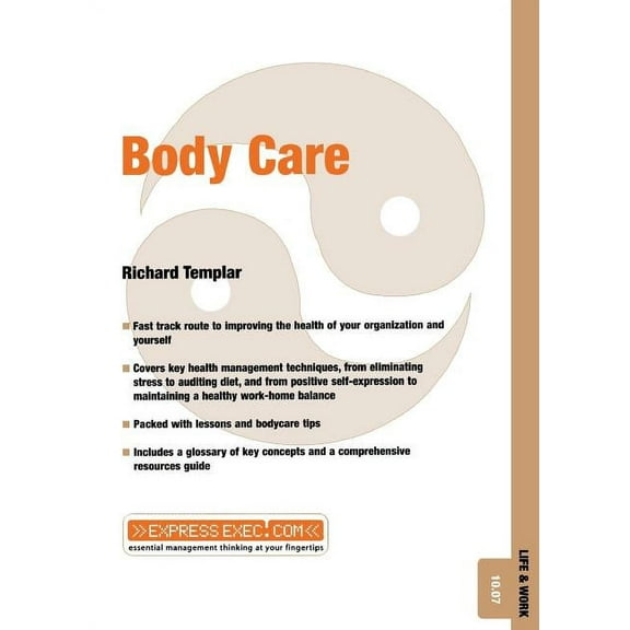 Express Exec Body Care: Life and Work 10.07, (Paperback)