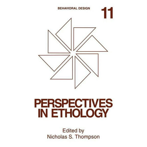 Perspectives in Ethology Perspectives in Ethology: Volume 11: Behavioral Design, Book 11, (Hardcover)