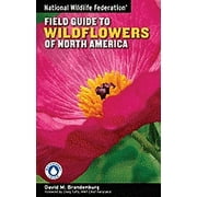 National Wildlife Federation Field Guide: National Wildlife Federation Field Guide to Wildflowers of North America (Paperback)