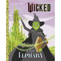 Wicked: Elphaba Big Golden Book