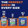 thumbnail image 5 of Maxwell House Decaffeinated Original Medium Roast Ground Coffee, 11 oz Canister, 5 of 15