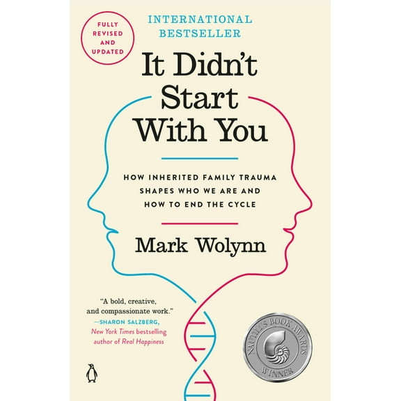 It Didn't Start with You: How Inherited Family Trauma Shapes Who We Are and How to End the Cycle, (Paperback)