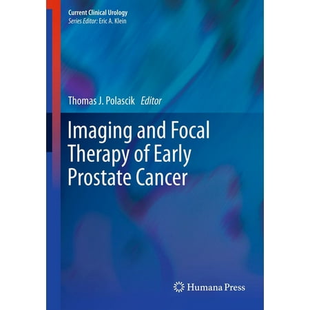 Imaging and Focal Therapy of Early Prostate Cancer -