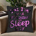 thumbnail image 5 of Set of 2 Decorative Throw Pillow Covers 18x18in - Fun Handwritten ' In a Relationship with Sleep ' Design on Black Background for Couch Bed Car, 5 of 8