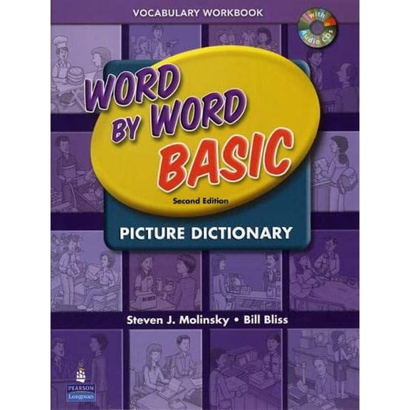Pre-Owned Word by Word Basic Vocabulary Workbook with Audio CD (Paperback) by Steven Molinsky, Bill Bliss