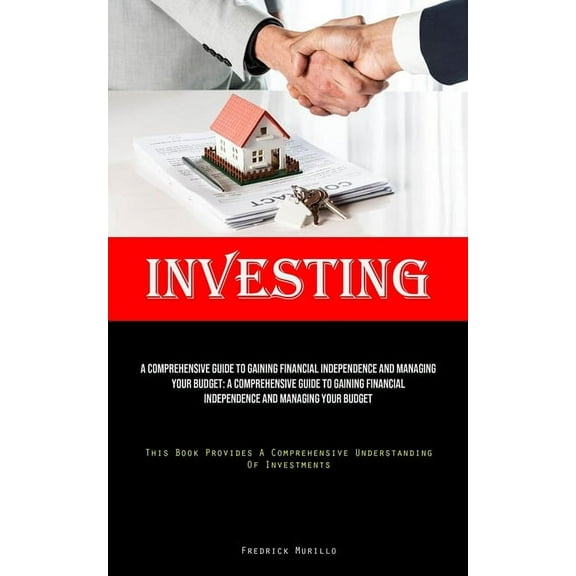 Investing: A Tested Roadmap To Discovering Who You Were Meant To Be, Realizing The Dreams You Have For Your Life, And Cr, (Paperback)