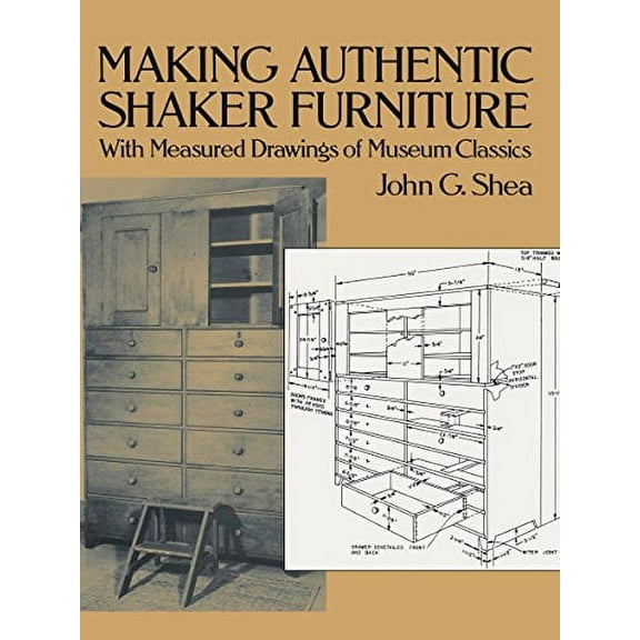 Pre-Owned Making Authentic Shaker Furniture (Dover Woodworking) Paperback
