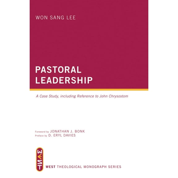 West Theological Monograph: Pastoral Leadership (Paperback)