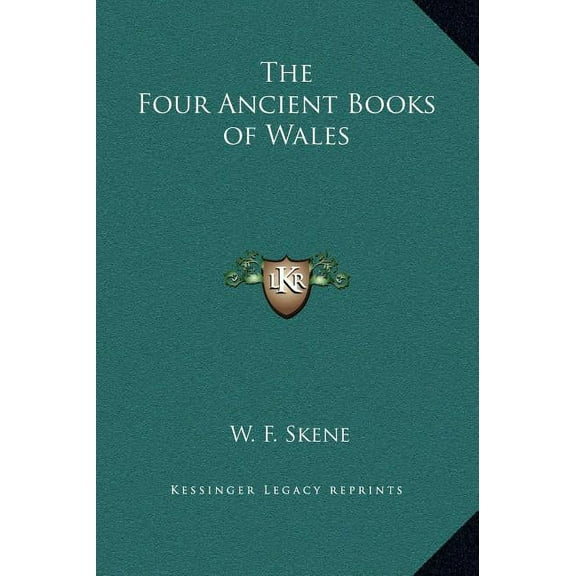 The Four Ancient Books of Wales (Hardcover)