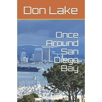 Once Around San Diego Bay (Paperback)