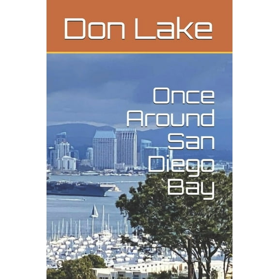 Once Around San Diego Bay (Paperback)