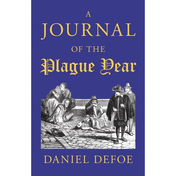 A Journal of the Plague Year, (Paperback)