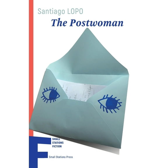 Small Stations Fiction The Postwoman, Book 38, (Paperback)
