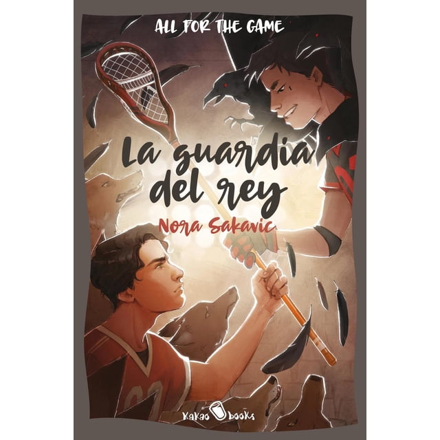 Libro All For The Game 3. La Guardia Del Rey Tapa Blanda, Autor Nora Sakavic, Editorial Kakao Books