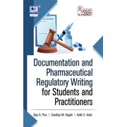 Documentation and Pharmaceutical Regulatory Writing for Students and Practitioners, (Hardcover)