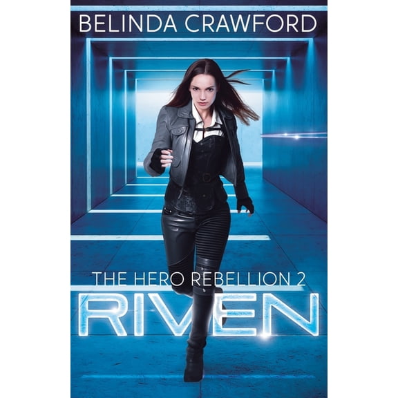 Hero Rebellion Riven, Book 2, (Paperback)