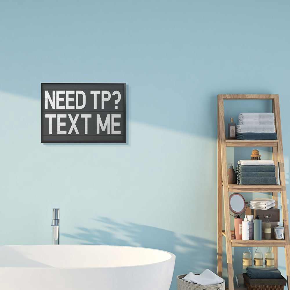 Stupell Industries Text Me for TP Rustic Inspired Bathroom Sign Designed by Daphne Polselli