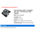 thumbnail image 2 of Front Left Mirror Switch - Compatible with 1995 - 1999 Chevy C1500 Suburban 1996 1997 1998, 2 of 3