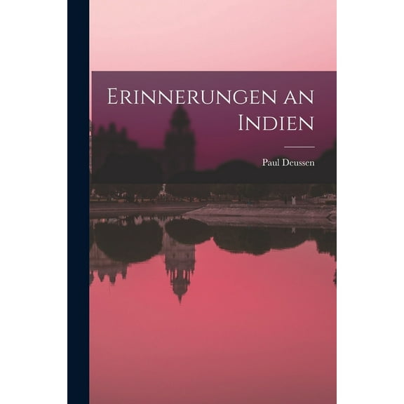 Erinnerungen an Indien (Paperback)