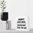 thumbnail image 5 of Zomyto 7x7 Inch Don't Look Back You're not Going That Way Wooden Box Sign Desk Decor Wooden Box Plaque Sign Desk Decor, 5 of 8