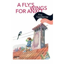Galician Wave A Fly's Wings for Anxo, Book 30, (Paperback)