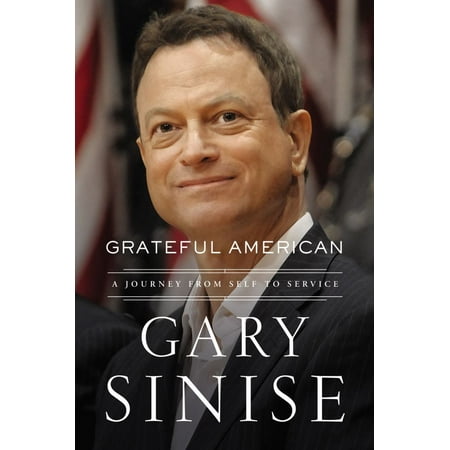 Grateful American : A Journey from Self to
