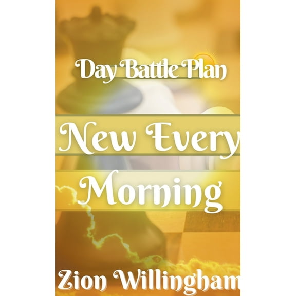 Battle Plan New Every Morning, (Paperback)