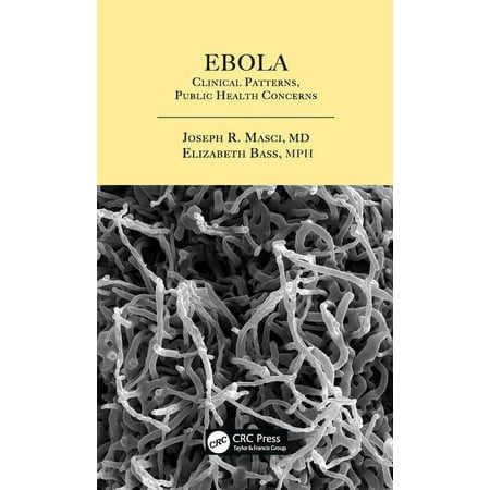 UPC: 9781498717816 | Ebola: Clinical Patterns  Public Health Concerns (Hardcover)