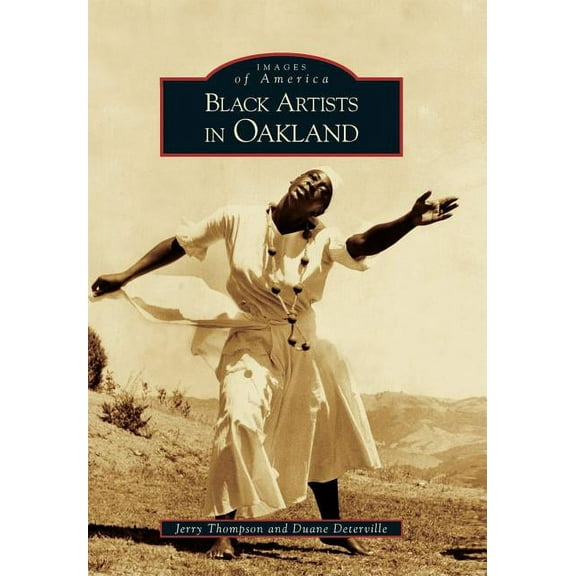 Images of America: Black Artists in Oakland (Paperback)