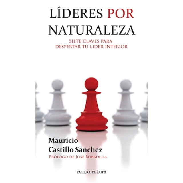 GANDHI LÍDERES POR NATURALEZA SIETE CLAVES PARA MAURICIO CASTILLO SANCHEZ