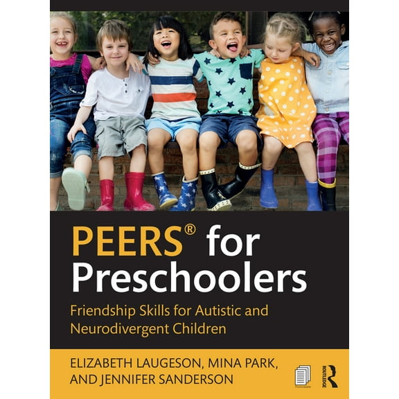 PEERS(R) for Preschoolers: Friendship Skills for Autistic and Neurodivergent Children, (Paperback)
