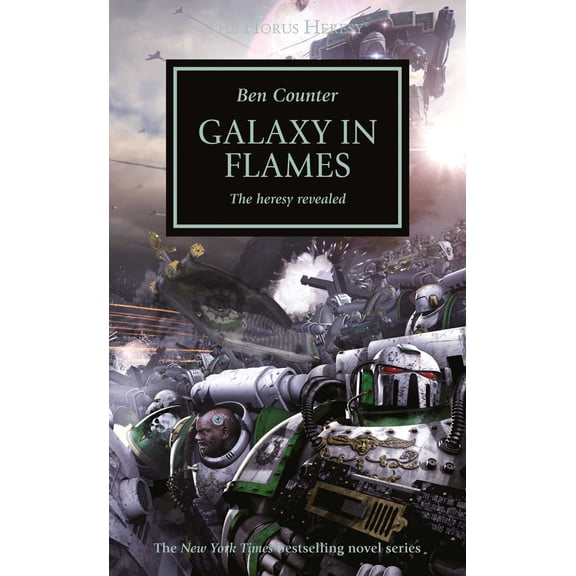 The Horus Heresy: Galaxy in Flames (Series #3) (Paperback)