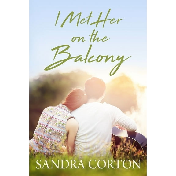 I Met Her On The Balcony (Paperback)