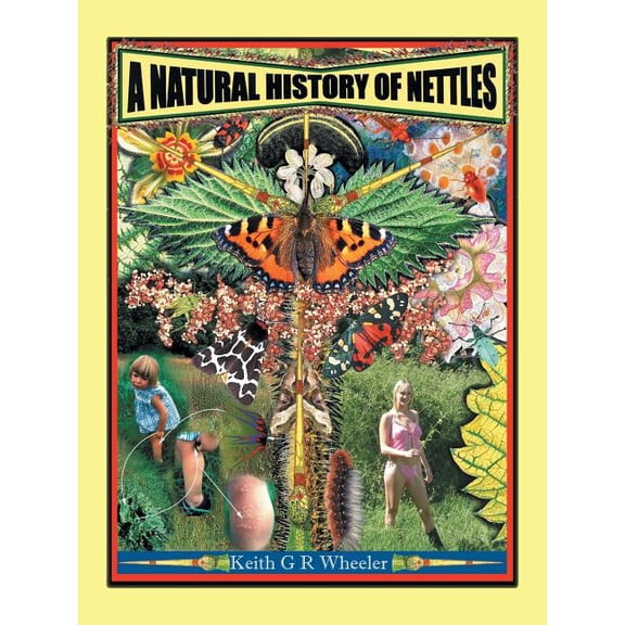 A Natural History of Nettles (Paperback)