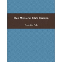 Ética Ministerial Cristo Céntrica, (Paperback)